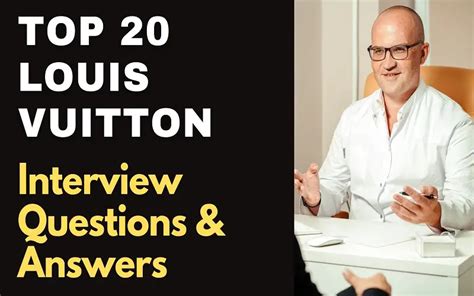 louis vuitton interview questions|30 Louis Vuitton Interview Questions (+ Answers).